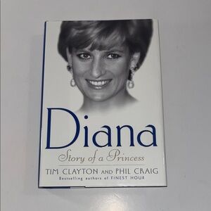 Diana: Story of a Princess Book written by Tim Clayton & Phil Craig Royals